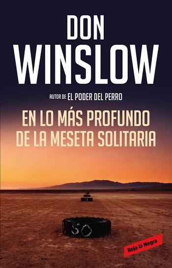 EN LO MÁS PROFUNDO DE LA MESETA SOLITARIA (LOS MISTERIOS DE NEAL CAREY 3) | 9788416195428 | WINSLOW, DON | Llibreria L'Illa - Llibreria Online de Mollet - Comprar llibres online