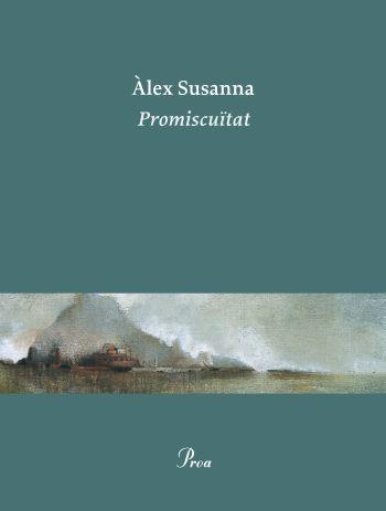 PROMISCÜITAT | 9788475882642 | SUSANNA, ALEX