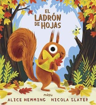 LADRÓN DE HOJAS, EL | 9788418609237 | HEMMING, ALICE | Llibreria L'Illa - Llibreria Online de Mollet - Comprar llibres online