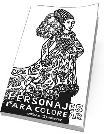 PERSONAJES PARA COLOREAR | 9788415278528 | JOLIVET, JOELLE | Llibreria L'Illa - Llibreria Online de Mollet - Comprar llibres online