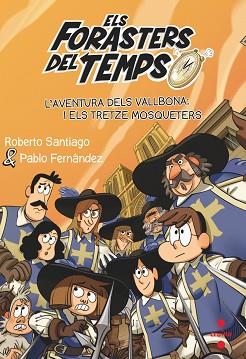 AVENTURA DELS VALLBONA I ELS, L' | 9788466150675 | SANTIAGO, ROBERTO | Llibreria L'Illa - Llibreria Online de Mollet - Comprar llibres online
