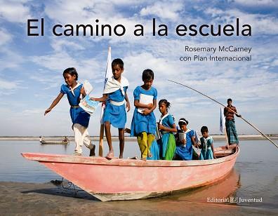 CAMINO A LA ESCUELA, EL | 9788426143884 | MCCARNEY, ROSEMARY