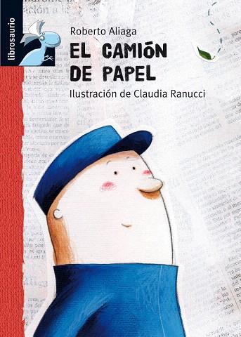 EL CAMION DE PAPEL | 9788479423889 | ALIAGA SANCHEZ, ROBERTO | Llibreria L'Illa - Llibreria Online de Mollet - Comprar llibres online