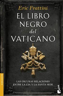 LIBRO NEGRO DEL VATICANO, EL | 9788467049299 | FRATTINI, ERIC | Llibreria L'Illa - Llibreria Online de Mollet - Comprar llibres online