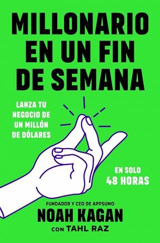 MILLONARIO EN UN FIN DE SEMANA | 9788418053634 | KAGAN, NOAH | Llibreria L'Illa - Llibreria Online de Mollet - Comprar llibres online