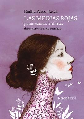 MEDIAS ROJAS Y OTROS CUENTOS FEMINISTAS, LAS | 9791387563059 | PARDO BAZÁN, EMILIA | Llibreria L'Illa - Llibreria Online de Mollet - Comprar llibres online