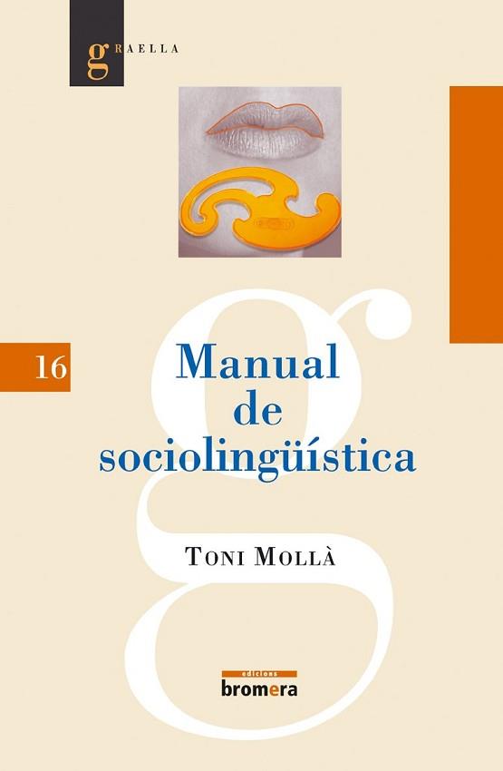 MANUAL DE SOCIOLINGUISTICA | 9788476607336 | MOLLA, TONI