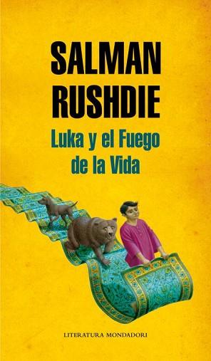 LUKA Y EL FUEGO DE LA VIDA | 9788439723240 | RUSHDIE, SALMAN | Llibreria L'Illa - Llibreria Online de Mollet - Comprar llibres online