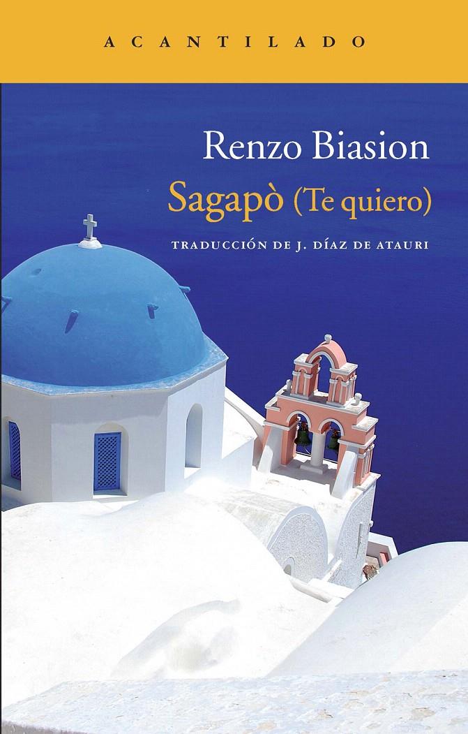 SAGAPO ( TE QUIERO) | 9788415277767 | BIASION, RENZO | Llibreria L'Illa - Llibreria Online de Mollet - Comprar llibres online