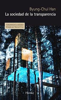 SOCIEDAD DE LA TRANSPARENCIA, LA | 9788425432521 | HAN, BYUNG-CHUL | Llibreria L'Illa - Llibreria Online de Mollet - Comprar llibres online