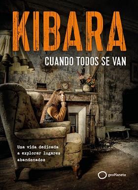 CUANDO TODOS SE VAN | 9788408326731 | KIBARA | Llibreria L'Illa - Llibreria Online de Mollet - Comprar llibres online