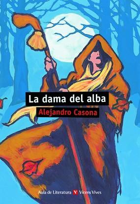 DAMA DEL ALBA, LA | 9788431637217 | CASONA, ALEJANDRO | Llibreria L'Illa - Llibreria Online de Mollet - Comprar llibres online