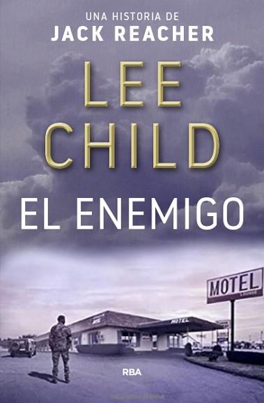 ENEMIGO, EL | 9788490567746 | CHILD, LEE | Llibreria L'Illa - Llibreria Online de Mollet - Comprar llibres online