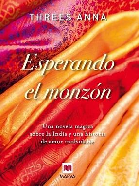 ESPERANDO EL MONZON | 9788415120391 | THREES, ANNA | Llibreria L'Illa - Llibreria Online de Mollet - Comprar llibres online