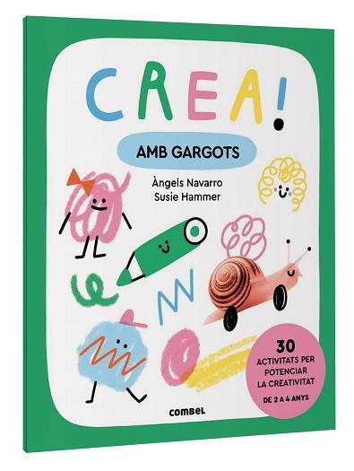 CREA! AMB GARGOTS | 9788411581059 | NAVARRO SIMON, ÀNGELS | Llibreria L'Illa - Llibreria Online de Mollet - Comprar llibres online