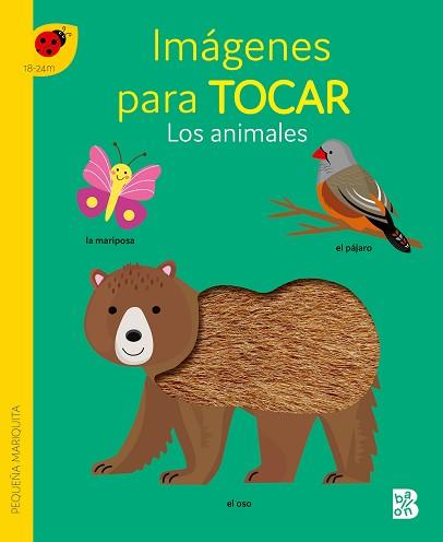 ANIMALES - IMÁGENES PARA TOCAR | 9789403229935 | BALLON
