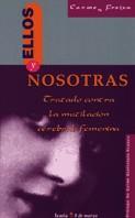 ELLOS Y NOSOTRAS. TRATADO CONTRA LA MUTILACION... | 9788474263503 | FREIXA, CARME