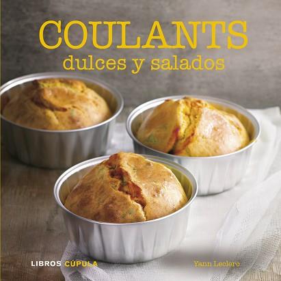 COULANTS DULCES Y SALADOS | 9788448007065 | LECLERC, YANN