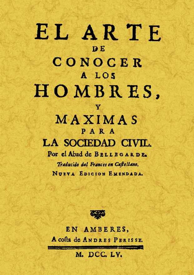 ARTE DE CONOCER A LOS HOMBRES | 9788497616539 | JEAN-BAPTISTE MORVAN DE BELLEGARDE