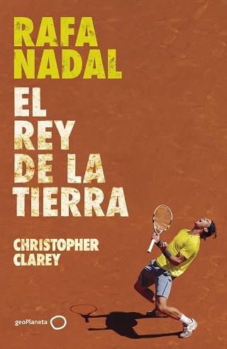 RAFA NADAL | 9788408304371 | CLAREY, CHRISTOPHER | Llibreria L'Illa - Llibreria Online de Mollet - Comprar llibres online