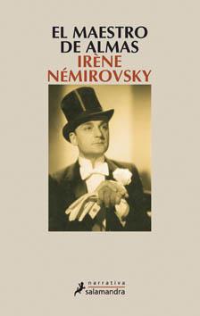 MAESTRO DE ALMAS, EL | 9788498382099 | NEMIROVSKY, IRENE | Llibreria L'Illa - Llibreria Online de Mollet - Comprar llibres online