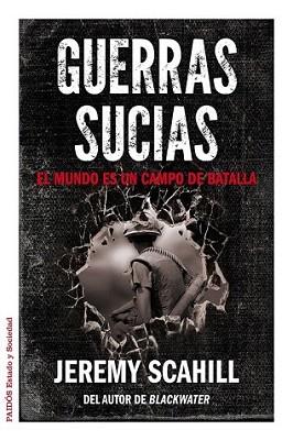 GUERRAS SUCIAS | 9788449328909 | SCAHILL, JEREMY