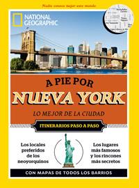 A PIE POR NUEVA YORK | 9788482980645 | GEOGRAPHIC , NATIONAL | Llibreria L'Illa - Llibreria Online de Mollet - Comprar llibres online