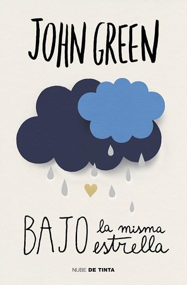 BAJO LA MISMA ESTRELLA | 9788415594659 | GREEN, JOHN | Llibreria L'Illa - Llibreria Online de Mollet - Comprar llibres online