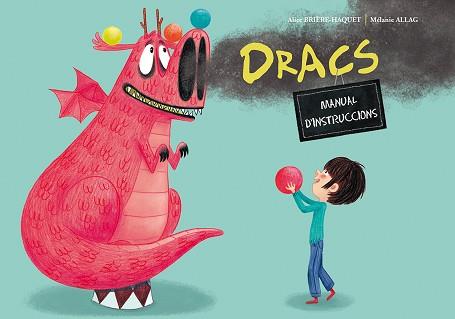 DRACS. MANUAL D´INSTRUCCIONS | 9788491451471 | BRIÈRE-HAQUET, ALICE | Llibreria L'Illa - Llibreria Online de Mollet - Comprar llibres online