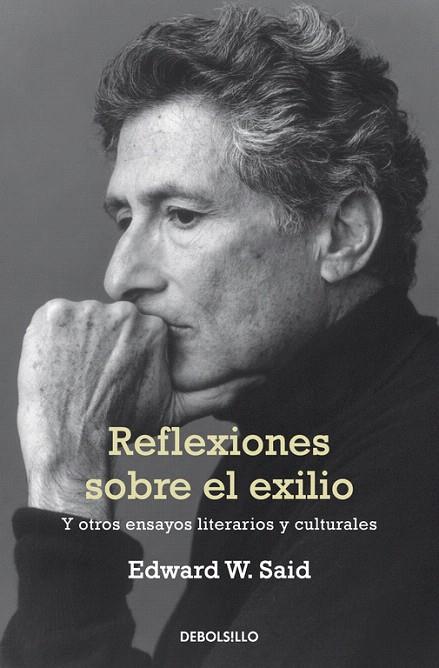 REFLEXIONES SOBRE EL EXILIO | 9788490326428 | SAID,EDWARD W. | Llibreria L'Illa - Llibreria Online de Mollet - Comprar llibres online