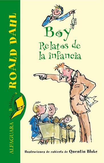 BOY | 9788420470931 | DAHL, ROALD (1916-1990)
