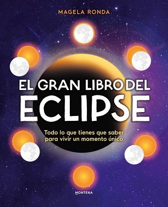 GRAN LIBRO DEL ECLIPSE, EL | 9791388222122 | RONDA, MAGELA | Llibreria L'Illa - Llibreria Online de Mollet - Comprar llibres online