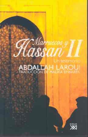 MARRUECOS Y HASSAN II | 9788432312892 | LAROUI, ABDALLAH | Llibreria L'Illa - Llibreria Online de Mollet - Comprar llibres online