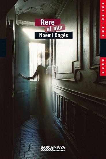RERE EL MUR | 9788448925109 | BAGES, NOEMI | Llibreria L'Illa - Llibreria Online de Mollet - Comprar llibres online