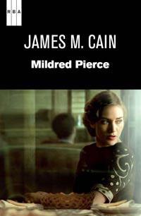 MILDRED PIERCE | 9788490060902 | M CAIN, JAMES | Llibreria L'Illa - Llibreria Online de Mollet - Comprar llibres online