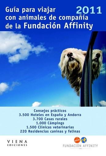 GUÍA PARA VIAJAR CON ANIMALES DE COMPAÑÍA DE LA FUNDACIÓN AF | 9788483306338 | FUNDACIÓN AFFINITY | Llibreria L'Illa - Llibreria Online de Mollet - Comprar llibres online