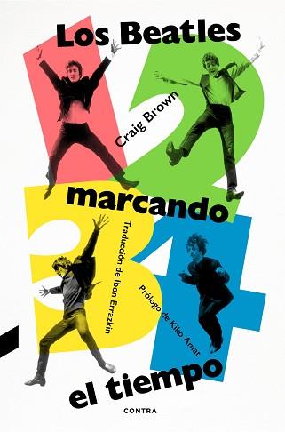 1 2 3 4 LOS BEATLES MARCANDO EL TIEMPO | 9788418282980 | BROWN, CRAIG