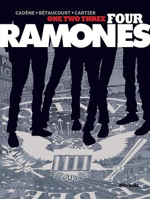 ONE TWO THREE FOUR RAMONES | 9788417294250 | Llibreria L'Illa - Llibreria Online de Mollet - Comprar llibres online