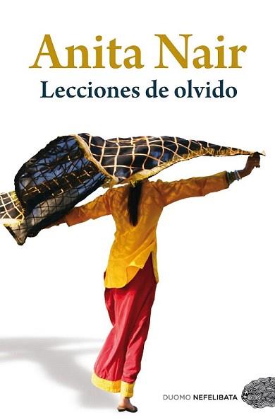 LECCIONES DE OLVIDO | 9788492723492 | NAIR, ANITA | Llibreria L'Illa - Llibreria Online de Mollet - Comprar llibres online