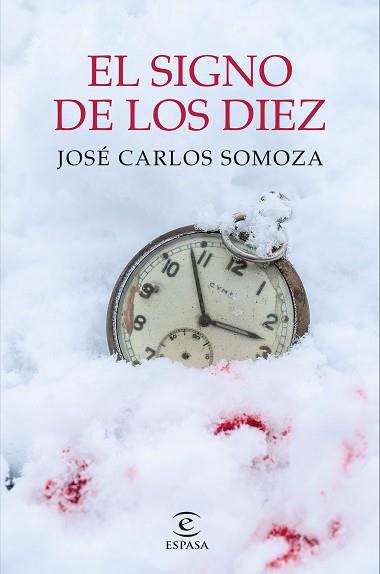 SIGNO DE LOS DIEZ, EL | 9788467063653 | SOMOZA, JOSÉ CARLOS | Llibreria L'Illa - Llibreria Online de Mollet - Comprar llibres online