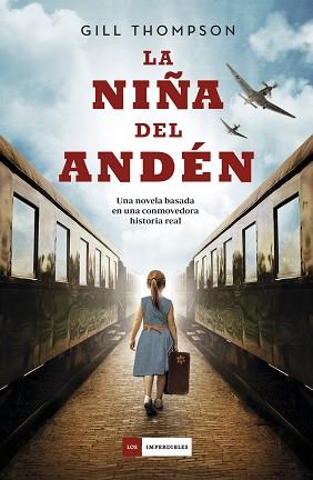 NIÑA DEL ANDÉN, LA | 9788418128431 | THOMPSON, GILL | Llibreria L'Illa - Llibreria Online de Mollet - Comprar llibres online