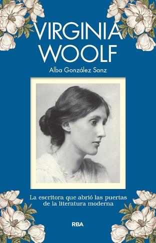 VIRGINIA WOOLF | 9788491871866 | GONZÁLEZ SANZ, ALBA | Llibreria L'Illa - Llibreria Online de Mollet - Comprar llibres online