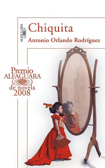 CHIQUITA | 9788420472942 | RODRIGUEZ, ANTONIO ORLANDO