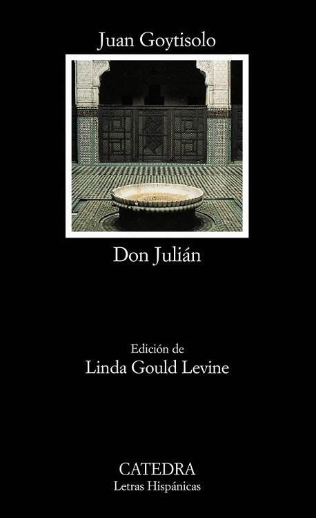 DON JULIÁN | 9788437620527 | GOYTISOLO, JUAN | Llibreria L'Illa - Llibreria Online de Mollet - Comprar llibres online