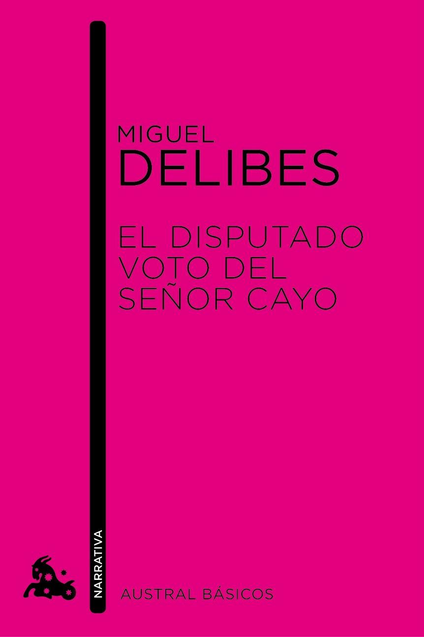 DISPUTADO VOTO DEL SEÑOR CAYO, EL | 9788423327928 | DELIBES, MIGUEL