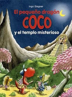 PEQUEÑO DRAGÓN COCO Y EL TEMPLO MISTERIOSO, EL | 9788424657604 | SIEGNER, INGO | Llibreria L'Illa - Llibreria Online de Mollet - Comprar llibres online