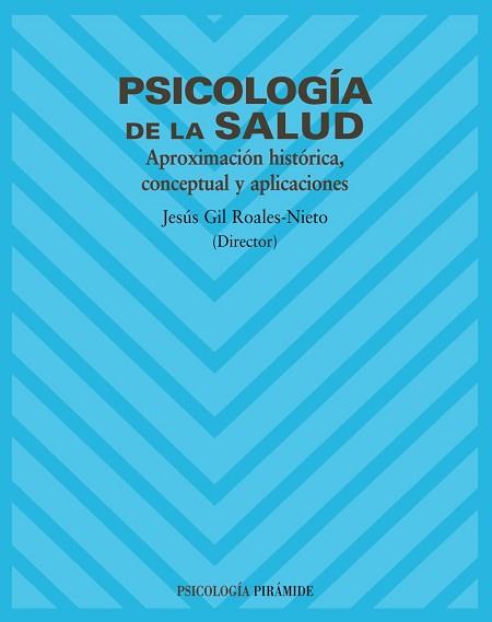 PSICOLOGIA DE LA SALUD | 9788436818192 | GIL ROALES-NIETO, JESUS | Llibreria L'Illa - Llibreria Online de Mollet - Comprar llibres online