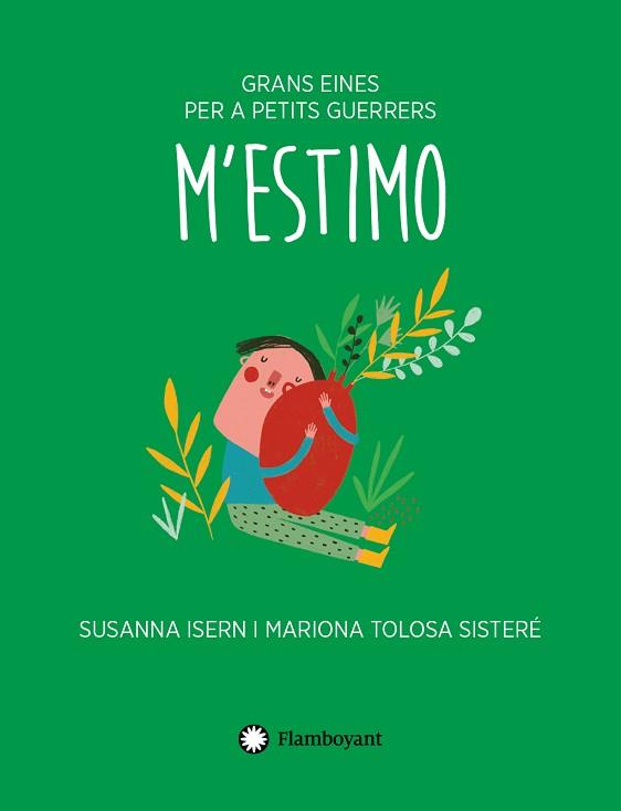 M'ESTIMO | 9788417749743 | ISERN, SUSANNA | Llibreria L'Illa - Llibreria Online de Mollet - Comprar llibres online