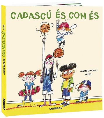 CADASCÚ ÉS COM ÉS | 9788491016441 | COPONS, JAUME / GUSTI | Llibreria L'Illa - Llibreria Online de Mollet - Comprar llibres online