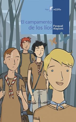 CAMPAMENTO DE LOS LIOS, EL | 9788495722874 | ALAPONT, PASQUAL | Llibreria L'Illa - Llibreria Online de Mollet - Comprar llibres online